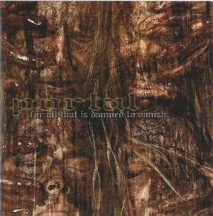 Portal - For All That Is Damned To Vanish i gruppen CD / Metal hos Bengans Skivbutik AB (959341)