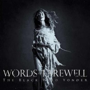 Words Of Farewell - Black Wild Yonder i gruppen CD / Metal hos Bengans Skivbutik AB (989391)