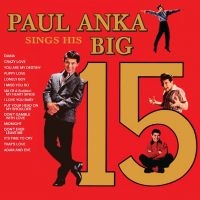 Anka Paul - Sings His Big 15 i gruppen CD hos Bengans Skivbutik AB (989933)