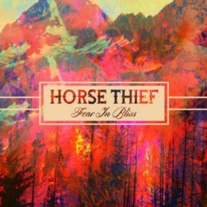 Horse Thief - Fear In Bliss i gruppen CD / Pop hos Bengans Skivbutik AB (989952)