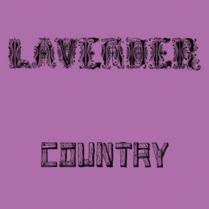 Lavender Country - Lavender Country i gruppen CD / Elektroniskt,Pop-Rock hos Bengans Skivbutik AB (992796)