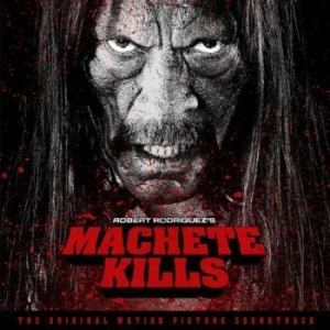 Original Soundtrack - Machete Kills i gruppen VI TIPSER / Klassiska lablar / Music On Vinyl hos Bengans Skivbutik AB (994395)