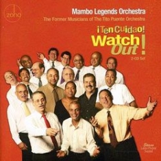 Mambo Legends Orchestra - Watch Out! Ten Cuidao! i gruppen CD hos Bengans Skivbutik AB (1023840)