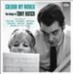 Various Artists - Colour My World: The Songs Of Tony i gruppen CD hos Bengans Skivbutik AB (1026151)