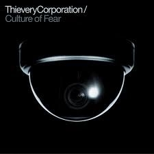 Thievery Corporation - Culture Of Fear i gruppen CD hos Bengans Skivbutik AB (1026254)