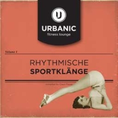 Various Artists - Urbanic Fitness Lounge