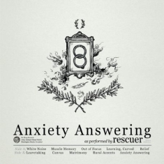 Rescuer - Anxiety Answering