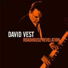 Vest David - Roadhouse Revelation i gruppen CD hos Bengans Skivbutik AB (1032185)