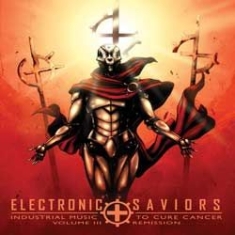 Various Artists - Electronic Saviors: Industrial Musi