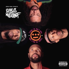 Souls Of Mischief - There Is Only Now