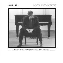 Mr. B Trio - My Sunday Best i gruppen CD hos Bengans Skivbutik AB (1054278)