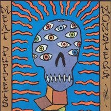 Meat Puppets - Monsters