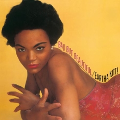 Eartha Kitt - Bad But Beautiful