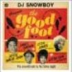 Various Artists - Dj Snowboy Presents The Good Foot