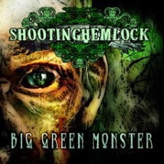 Shooting Hemlock - Big Green Monster i gruppen CD hos Bengans Skivbutik AB (1108226)