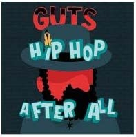 Guts - Hip Hop After All i gruppen CD hos Bengans Skivbutik AB (1117766)