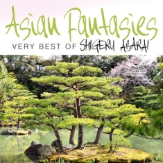 Abarai Shigeru - Asian Fantasies:Very Best Of