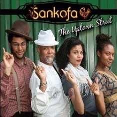 Sankofa - Uptown Strut i gruppen CD hos Bengans Skivbutik AB (1131298)