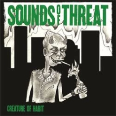 Sounds Of Threat - Creature Of Habit i gruppen VINYL hos Bengans Skivbutik AB (1146021)