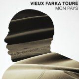 Vieux Farka Touré - Mon Pays