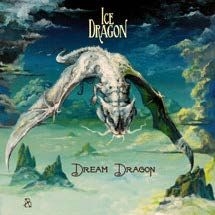 Ice Dragon - Dream Dragon i gruppen CD hos Bengans Skivbutik AB (1151527)