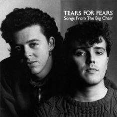 Tears For Fears - Songs From The Big Chair (Vinyl)