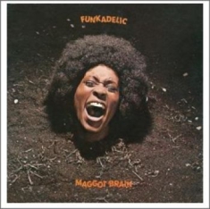 Funkadelic - Maggot Brain