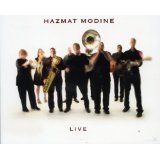 Hazmat Modine - Live