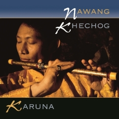 Nawang Khechog - Karuna