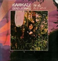 Leonard Deke - Kamikaze: Remastered And Expanded E i gruppen CD hos Bengans Skivbutik AB (1181540)