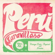 Various Artists - Peru Maravilloso: Vintage Latin, Tr