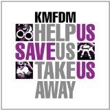 Kmfdm - Help Us Save Us Take Us Away (Vinyl i gruppen VINYL hos Bengans Skivbutik AB (1193714)