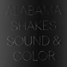 Alabama Shakes - Sound & Color