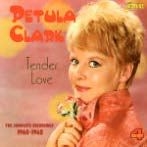 Clark Petula - Tender Love ? (The Complete Recordi