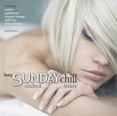 Various Artists - Lazy Sunday Chill i gruppen CD hos Bengans Skivbutik AB (1252186)