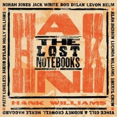 Various Artists - Lost Notebooks Of Hank Williiams