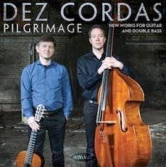 Dez Cordas - Pilgrimage: New Works For Guitar An i gruppen CD hos Bengans Skivbutik AB (1310035)