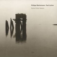 Wachsmann Philipp - Some Other Season