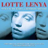 Lotte Lenya - Sings Kurt Weill And Bertolt Brecht i gruppen CD hos Bengans Skivbutik AB (1329012)