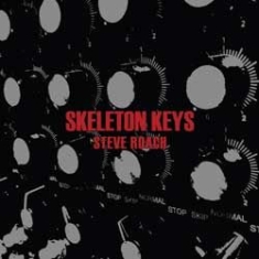 Steve Roach - Skeleton Keys i gruppen CD hos Bengans Skivbutik AB (1387366)