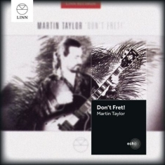 Taylor Martin - Don´t Fret!