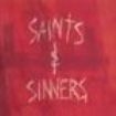 Saints & Sinners - Saints & Sinners i gruppen VI TIPSER / Julegavetips CD hos Bengans Skivbutik AB (1512373)