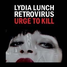 Lunch Lydia & Retrovirus - Urge To Kill i gruppen VINYL hos Bengans Skivbutik AB (1515130)