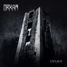 Orkan - Livlaus