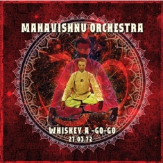 Mahavishnu Orchestra - Whiskey A-Go-Go 1972