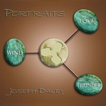 Daley Joseph - Portraits: Wind, Thunder And Love i gruppen CD hos Bengans Skivbutik AB (1554237)