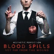 Aesthetic Perfection - Blood Spills Not Far From The Wound i gruppen VI TIPSER / Julegavetips CD hos Bengans Skivbutik AB (1554319)