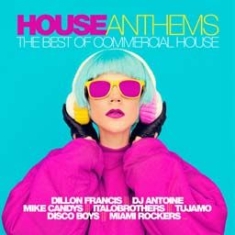 Various Artists - House Anthems - Best Of Commercial