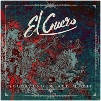 El Cuero - Souls Under Red i gruppen CD hos Bengans Skivbutik AB (1710319)