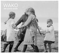 Wako - Good Story i gruppen CD hos Bengans Skivbutik AB (1710379)